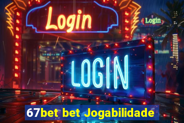 67bet bet Jogabilidade