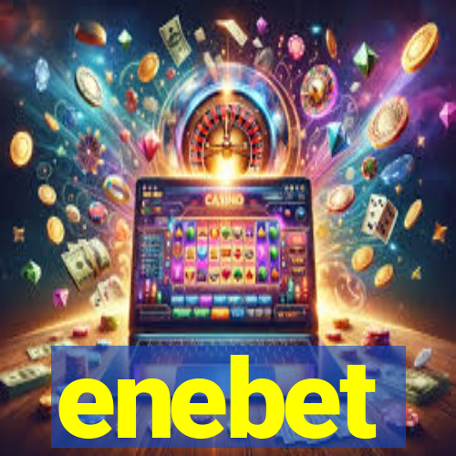 enebet