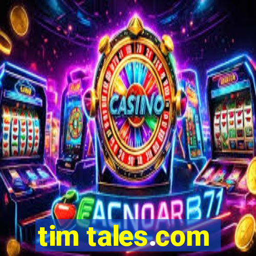 tim tales.com