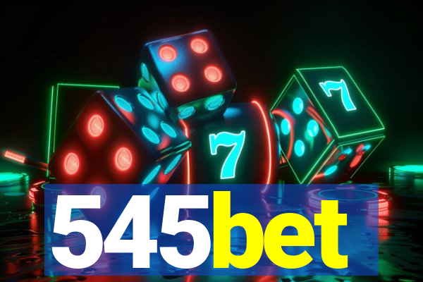 545bet