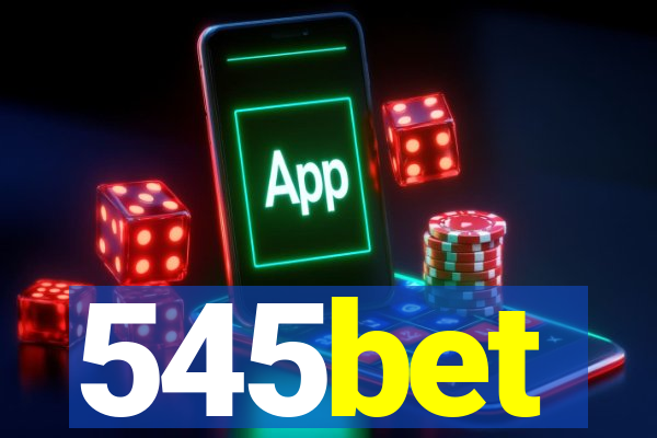 545bet