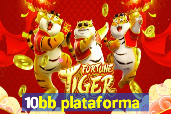 10bb plataforma