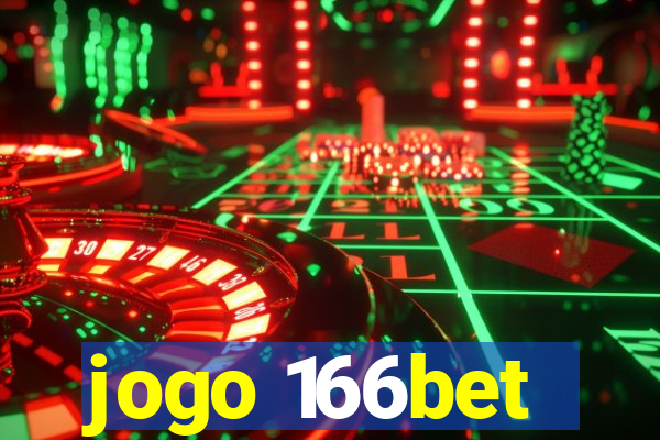 jogo 166bet