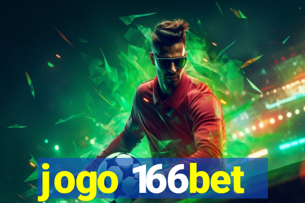 jogo 166bet