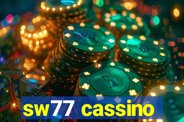 sw77 cassino