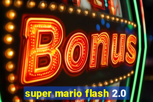 super mario flash 2.0