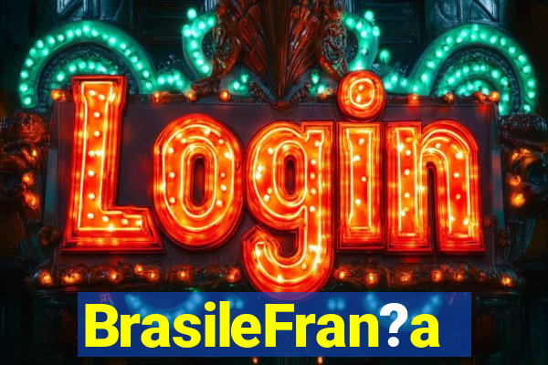 BrasileFran?a