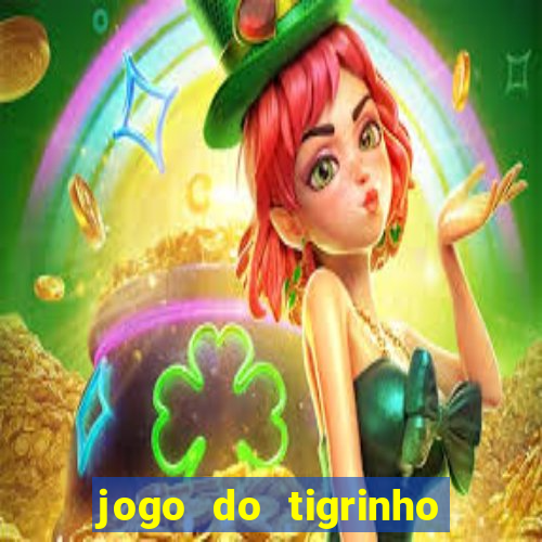 jogo do tigrinho rodadas grátis