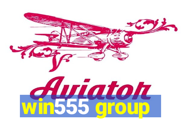 win555 group