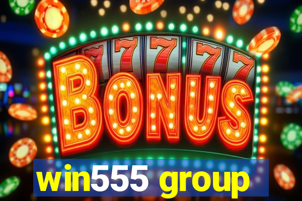 win555 group