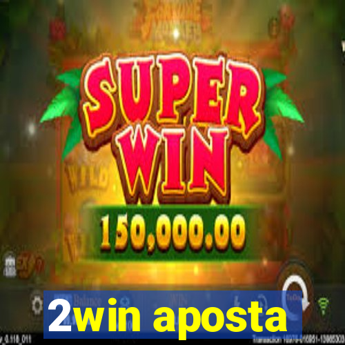 2win aposta