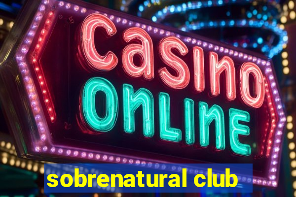 sobrenatural club