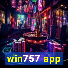 win757 app