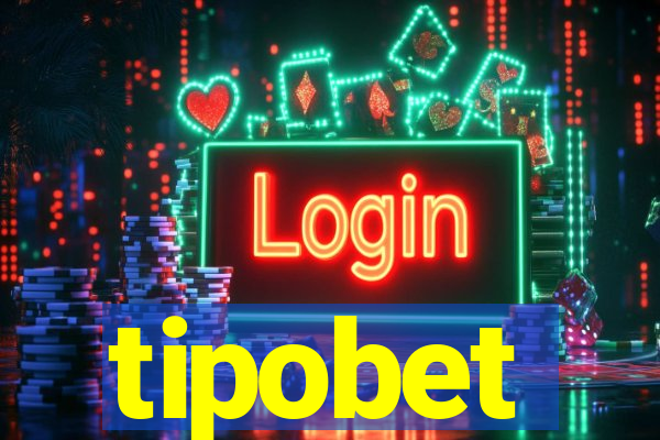 tipobet