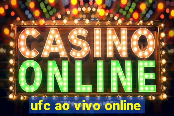 ufc ao vivo online