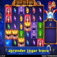 aprender jogar truco