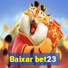 Baixar bet23