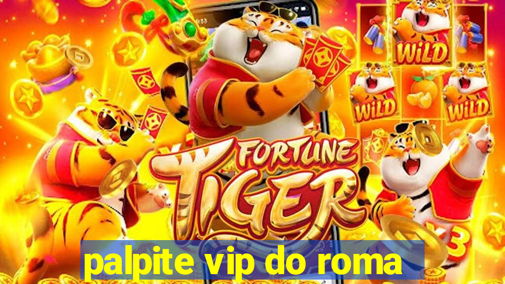 palpite vip do roma