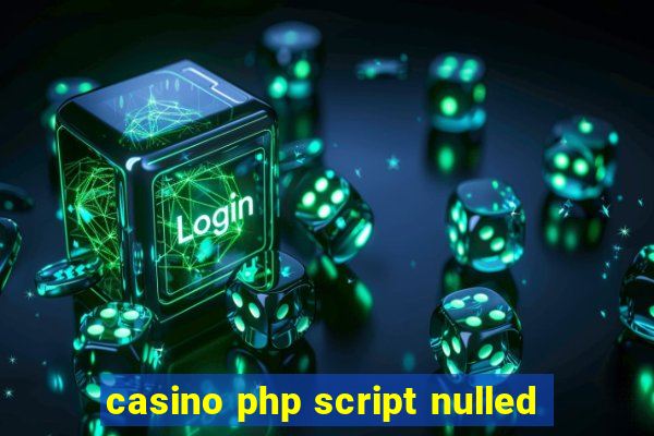 casino php script nulled