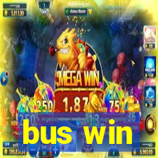 bus win