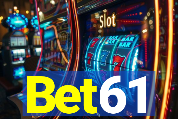 Bet61