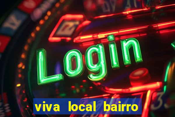 viva local bairro guarani bh garoto