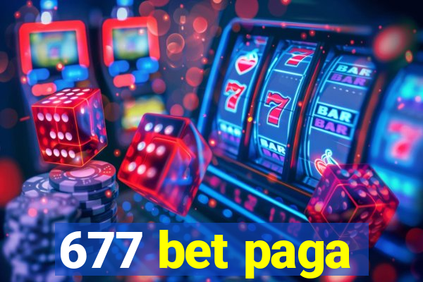 677 bet paga