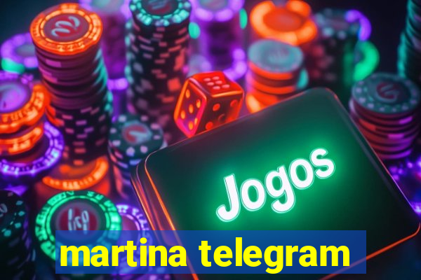 martina telegram