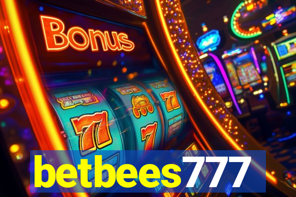 betbees777