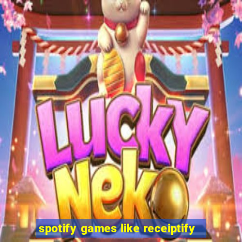 spotify games like receiptify