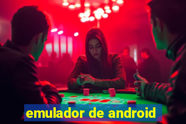 emulador de android