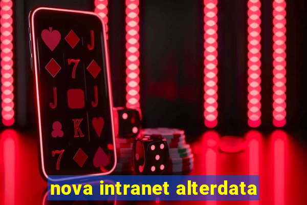 nova intranet alterdata