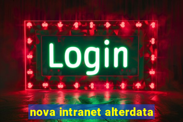 nova intranet alterdata