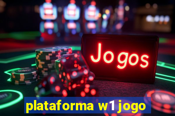 plataforma w1 jogo