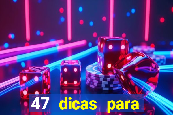 47 dicas para ganhar na mega sena download pdf