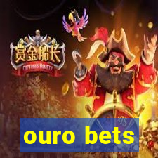 ouro bets