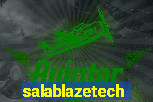 salablazetech