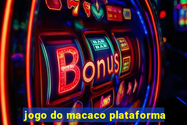 jogo do macaco plataforma