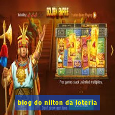 blog do nilton da loteria