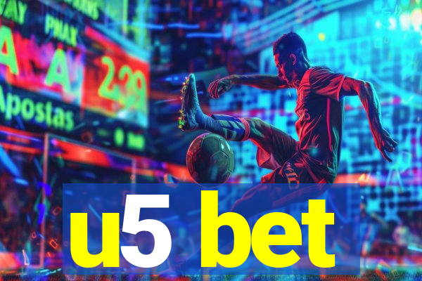 u5 bet