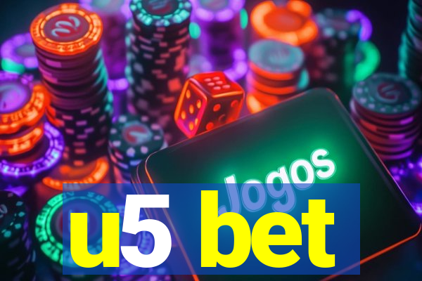 u5 bet