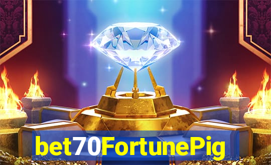 bet70FortunePig