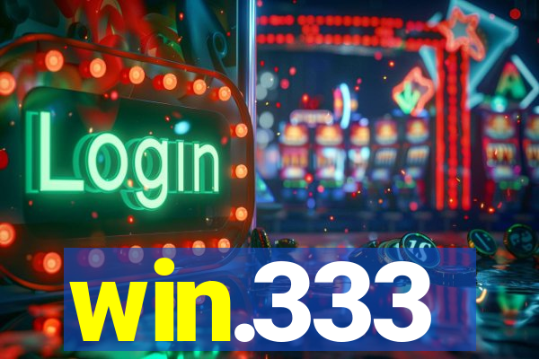 win.333