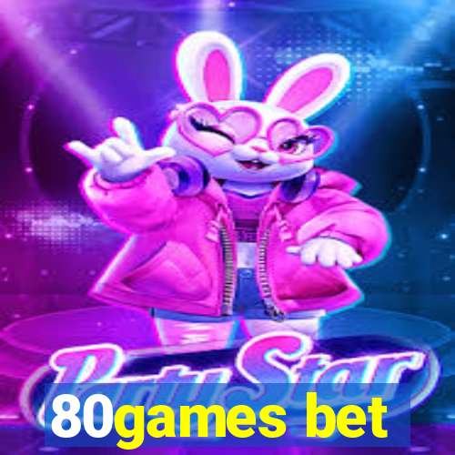 80games bet