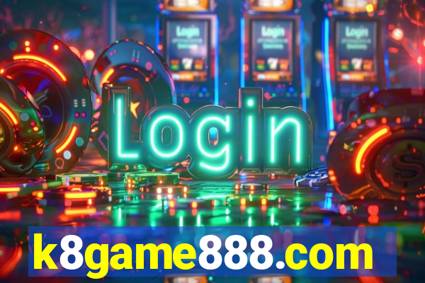 k8game888.com