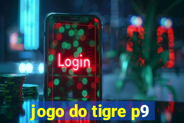 jogo do tigre p9