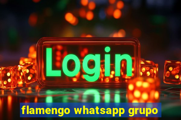 flamengo whatsapp grupo