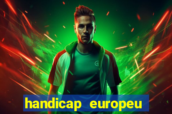 handicap europeu empate 1