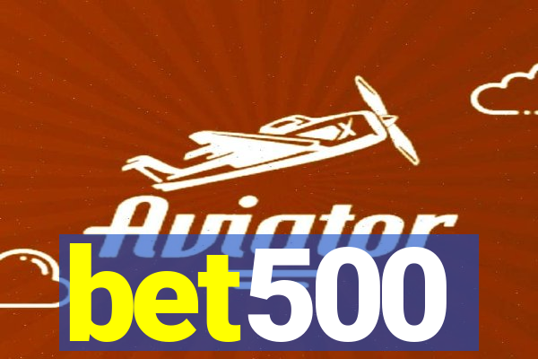 bet500