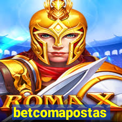 betcomapostas